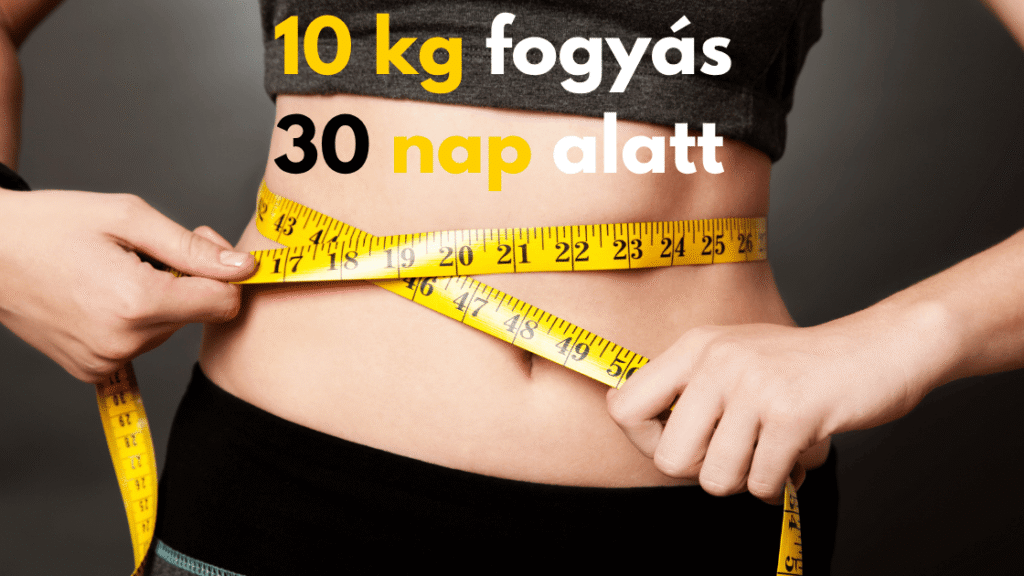 fogyas 30 nap alatt