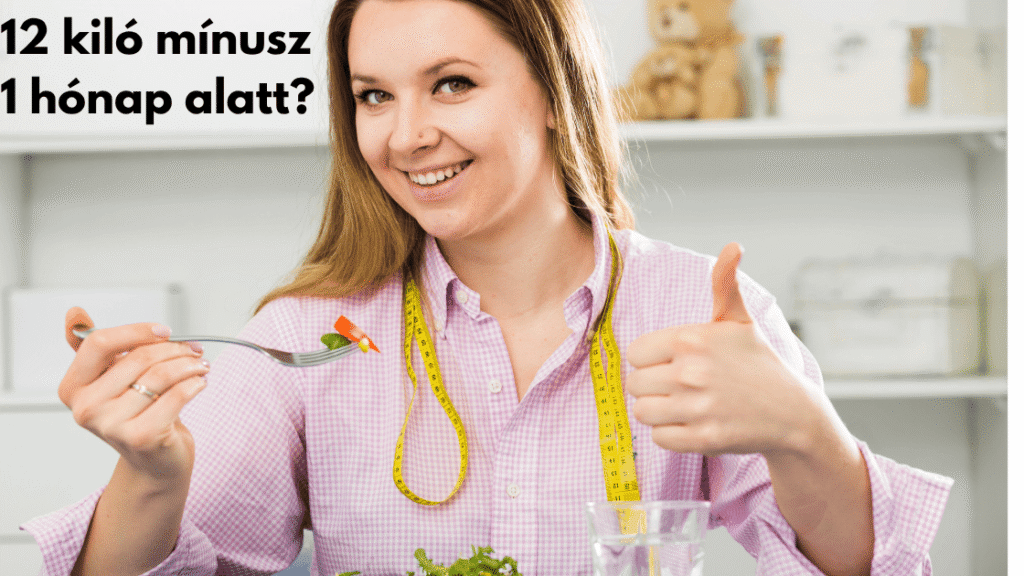 12 kg fogyas 1 honap alatt kiemelt kep