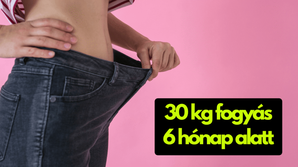30 kg 6 hónap