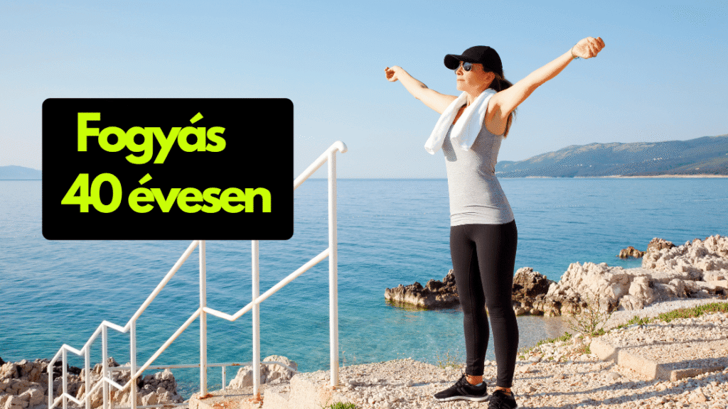 fogyás 40 évesen cikkbe fotó