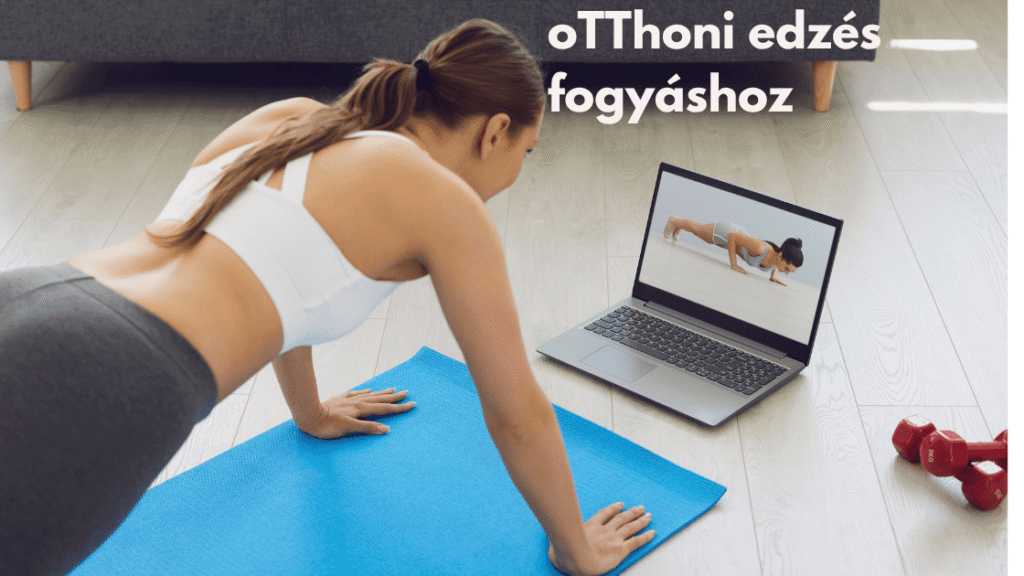 oTThoni edzés fogyáshoz kiemelt kép